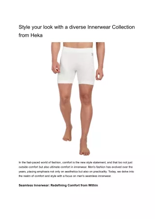 Style your look with a diverse Innerwear Collection from Heka