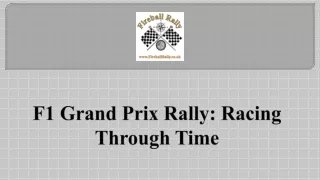 F1 Grand Prix Rally: Racing Through Time