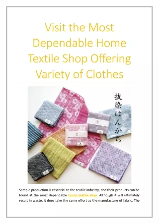 Visit the Most Dependable Home Textile Shop Offering Variety of Clothes