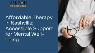Affordable Therapy in Nashville: Accessible Support for Mental Well-being