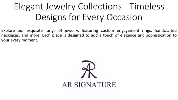 elegant jewelry collections timeless designs for every occasion