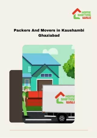 Seamless Moves with Expert Packers and Movers in Kaushambi, Ghaziabad!