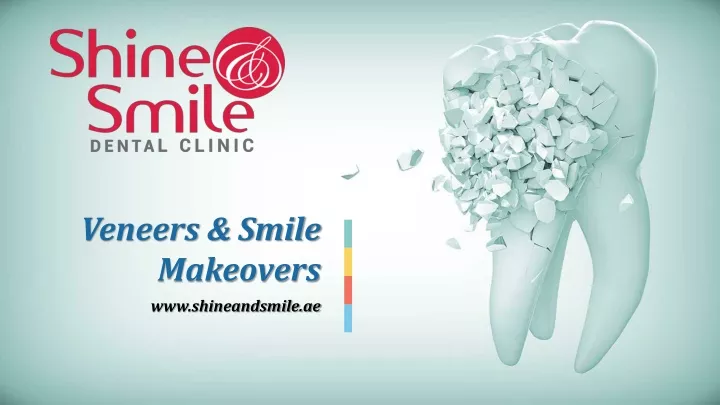 veneers smile makeovers www shineandsmile ae