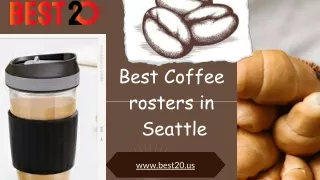 Coffee roasters in seattle