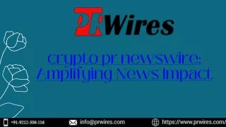 crypto pr newswire Amplifying News Impact