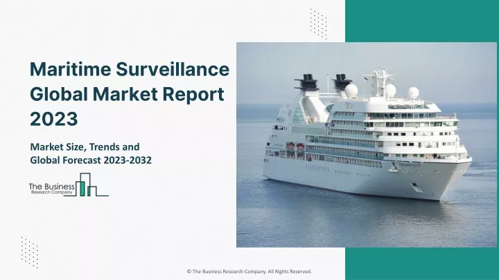 maritime surveillance global market report 2023