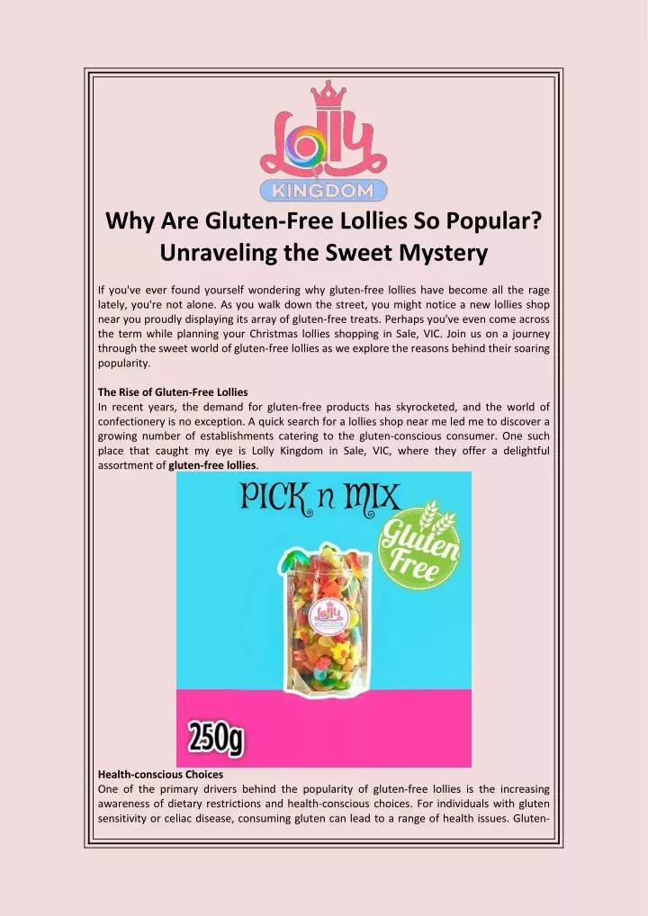 why are gluten free lollies so popular unraveling
