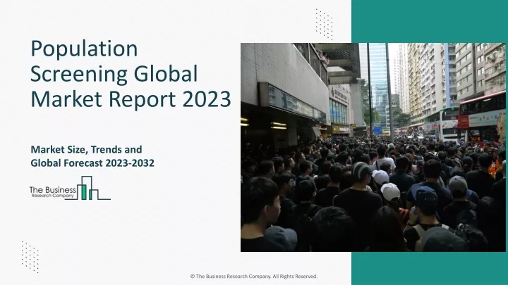 population screening global market report 2023