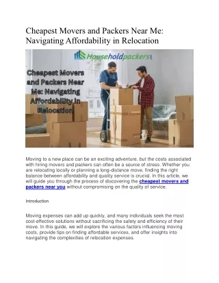 Cheapest Movers and Packers Near Me: Navigating Affordability in Relocation