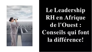 Leadership RH en Afrique de l'Ouest  des services de conseil qui font la différence