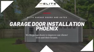 Garage Door Installation Phoenix