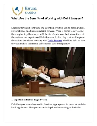 What Are the Benefits of Working with Delhi Lawyers