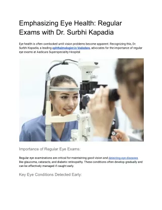 Emphasizing Eye Health Regular Exams with Dr. Surbhi Kapadia