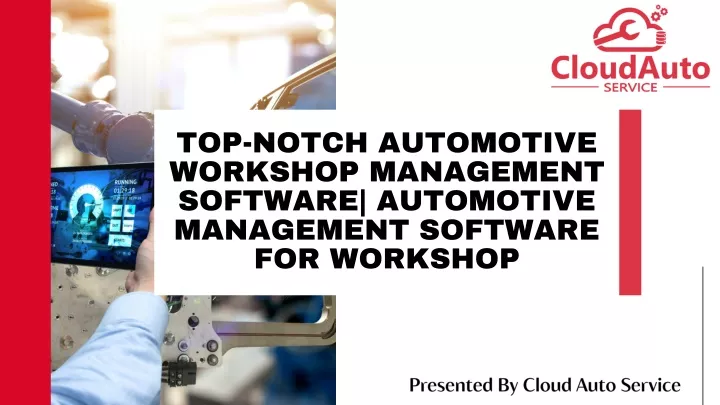top notch automotive workshop management software
