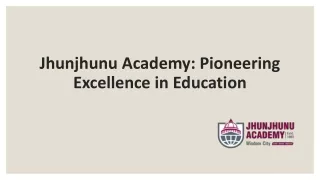 Jhunjhunu Academy: Transformative Innovations in Education