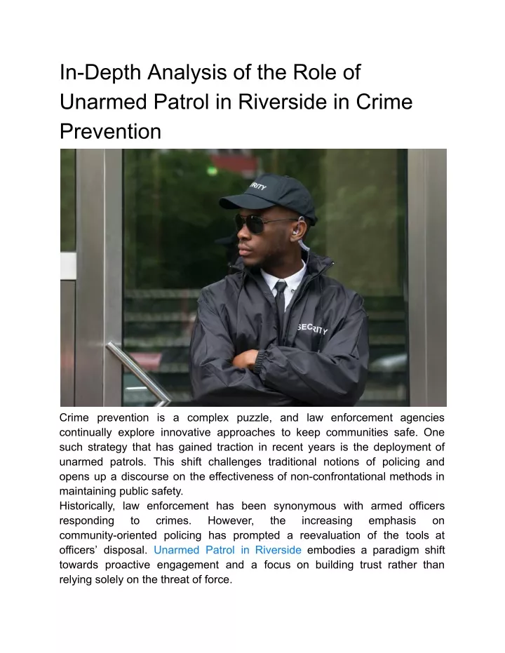 in depth analysis of the role of unarmed patrol