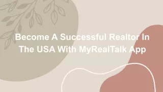 Become A Successful Realtor In The USA With MyRealTalk App
