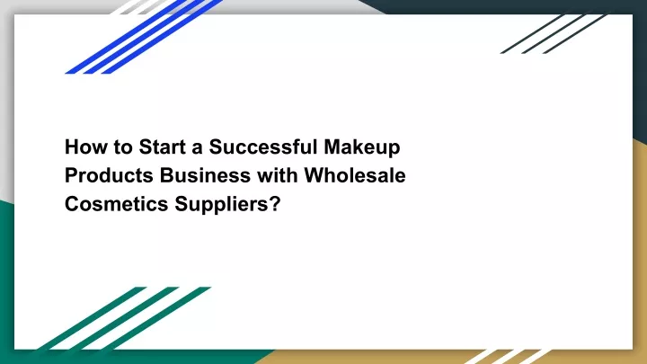 how to start a successful makeup products