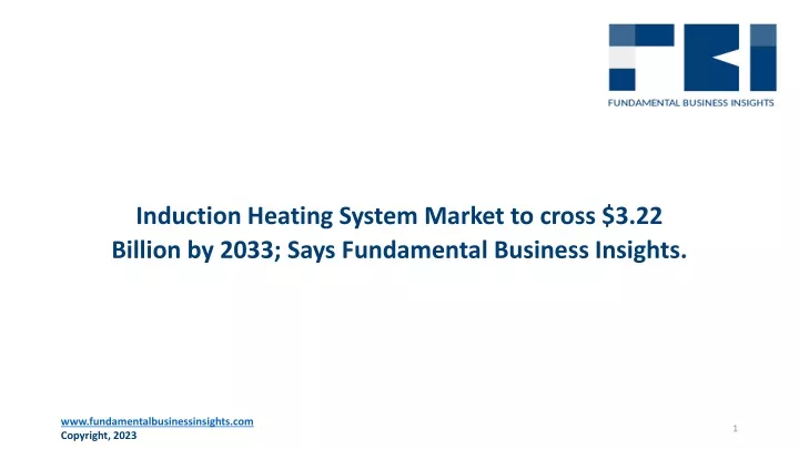 induction heating system market to cross 3 22 billion by 2033 says fundamental business insights
