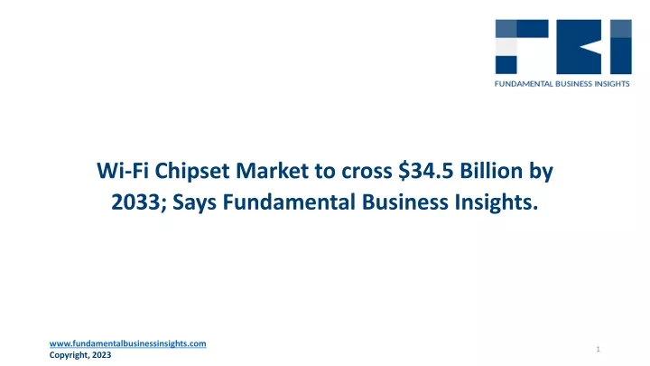 wi fi chipset market to cross 34 5 billion by 2033 says fundamental business insights