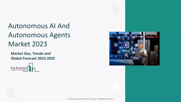 autonomous ai and autonomous agents market 2023