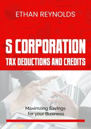 $PDF$/READ/DOWNLOAD S-Corporation Tax Deductions and Credits: Maximizing Savings for Your Business
