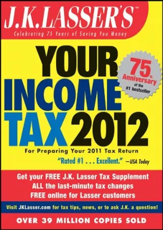 [READ DOWNLOAD] J.K. Lasser's Your Income Tax 2012: For Preparing Your 2011 Tax Return