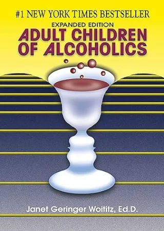 $PDF$/READ/DOWNLOAD Adult Children of Alcoholics