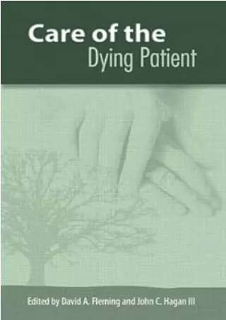 PDF_ Care of the Dying Patient (Volume 1)