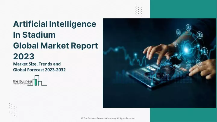 artificial intelligence in stadium global market