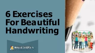 6 e x e r c i s e s f o r b e a u t i f u l handwriting
