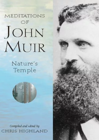 get [PDF] Download Meditations of John Muir: Nature's Temple