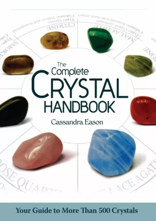 get [PDF] Download The Complete Crystal Handbook: Your Guide to More than 500 Cr