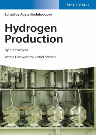 [READ DOWNLOAD]  Hydrogen Production: by Electrolysis