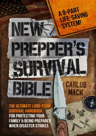 get [PDF] Download New Prepper's Survival Bible: The Ultimate Long-term Survival