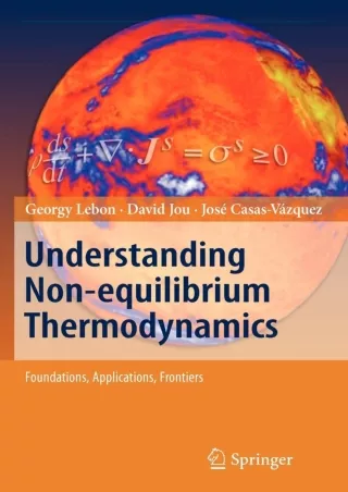 READ [PDF]  Understanding Non-equilibrium Thermodynamics: Foundations, Applicati