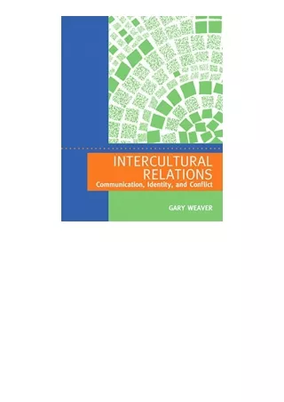 PDF read online Intercultural Relations Communication Identity and Conflict full