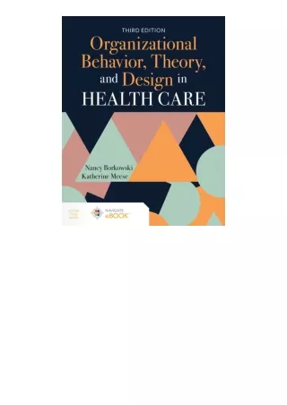 Ebook download Organizational Behavior Theory and Design in Health Care unlimite