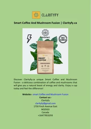 Smart Coffee And Mushroom Fusion  Clarityfy.ca