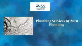 Zurn Plumbing - Premier Residential Plumbing Services