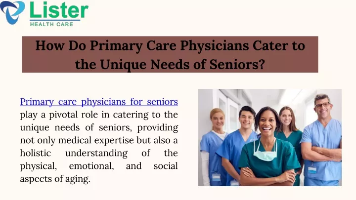 how do primary care physicians cater