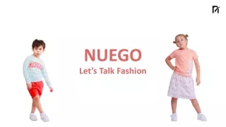 Nuego Fashions PPT