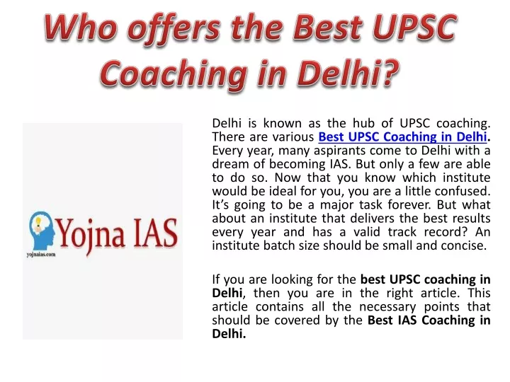 who offers the best upsc coaching in delhi