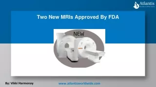 two new mris approved by fda