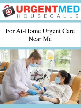 For At-Home Urgent Care Near Me