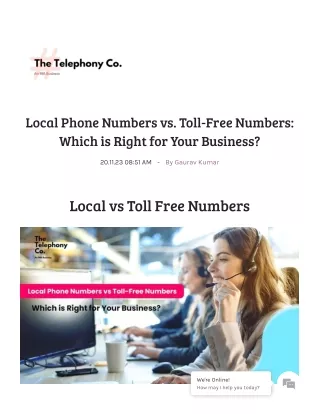 Local Phone Numbers vs. Toll-Free Numbers: Which is Right for Your Business?