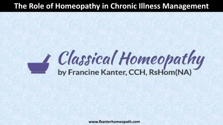 the role of homeopathy in chronic illness