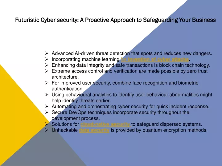 futuristic cyber security a proactive approach
