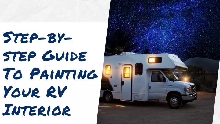 step by step guide to painting your rv interior