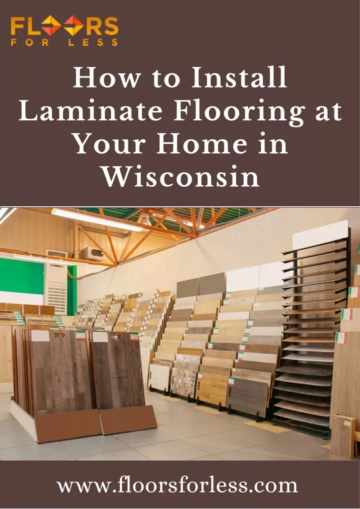 PPT - How to Install Laminate Flooring at Your Hom